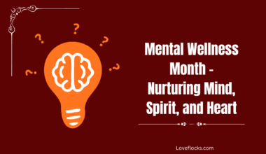 Mental Wellness Month – Nurturing Mind, Spirit, and Heart