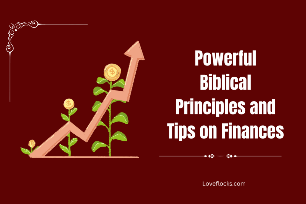 Powerful Biblical Principles and Tips on Finances