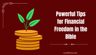 Powerful Tips for Financial Freedom in the Bible