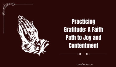 Practicing Gratitude: A Faith Path to Joy and Contentment