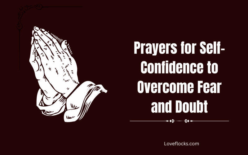 Prayers for Self-Confidence to Overcome Fear and Doubt