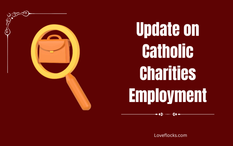 Update on Catholic Charities Employment