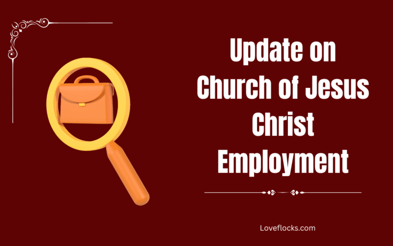 Update on Church of Jesus Christ Employment