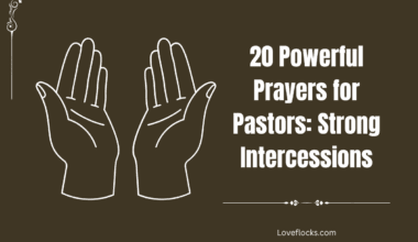 20 Powerful Prayers for Pastors: Strong Intercessions