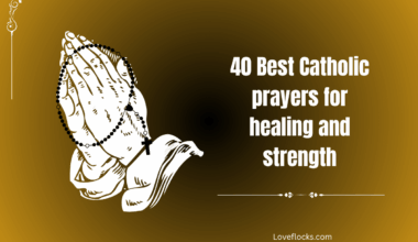 40 Catholic prayers for healing
