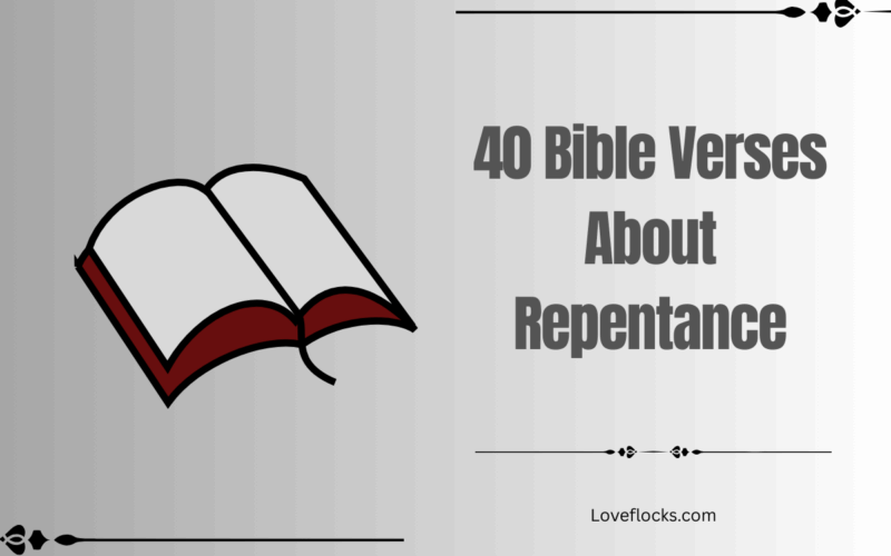 40 Bible Verses About Repentance