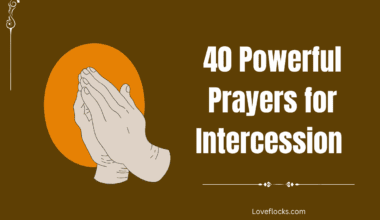 40 Powerful Prayers for Intercession