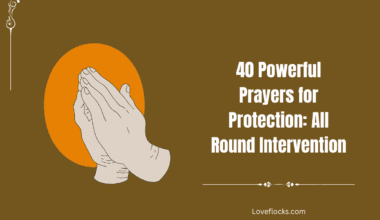 40 Powerful Prayers for Protection: All Round Intervention
