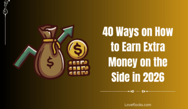 40 Ways on How to Earn Extra Money on the Side in 2026
