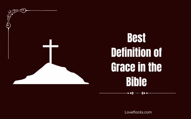 Best Definition of grace in the Bible