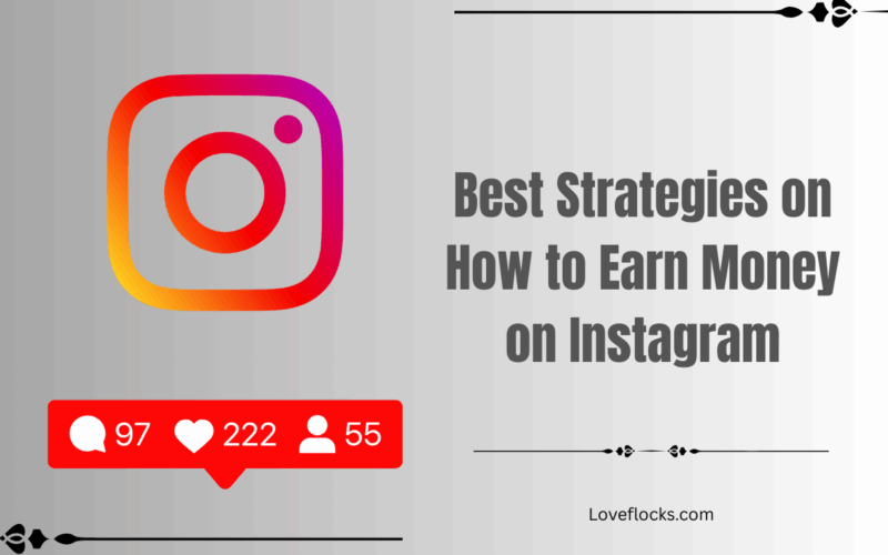 Best Strategies on How to Earn Money on Instagram in 2026