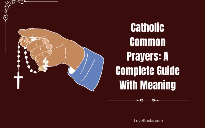 Catholic Common Prayers: A Complete Guide With Meaning