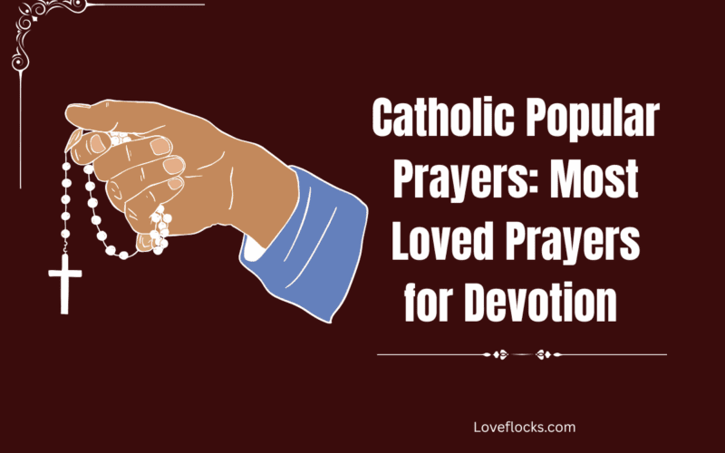 Catholic Popular Prayers: Most Loved Prayers for Devotion