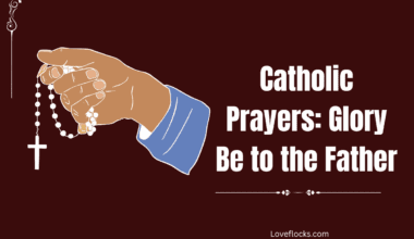 Catholic Prayers: Glory Be to the Father