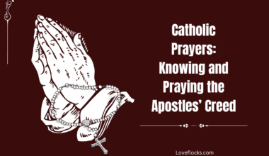 Catholic Prayers: Knowing and Praying the Apostles’ Creed
