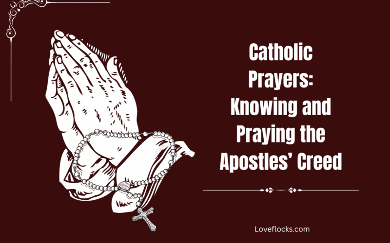 Catholic Prayers: Knowing and Praying the Apostles’ Creed