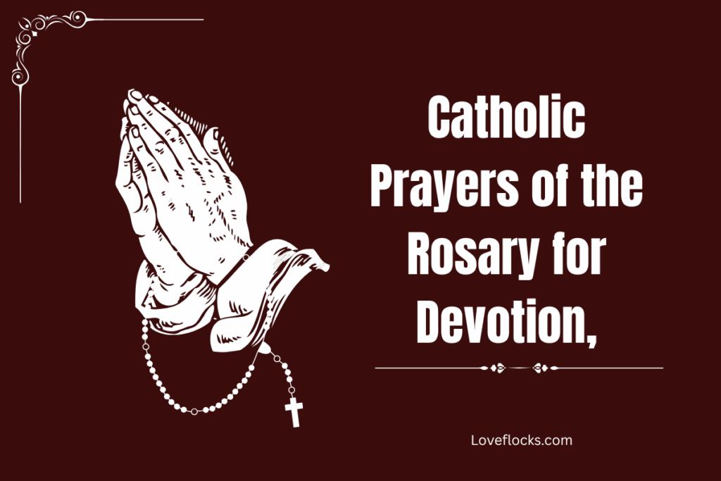 Catholic Prayers of the Rosary for Devotion,