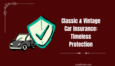 Classic & Vintage Car Insurance: Timeless Protection