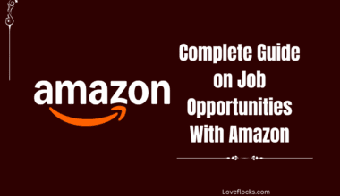 Complete Guide on Job Opportunities With Amazon 2026