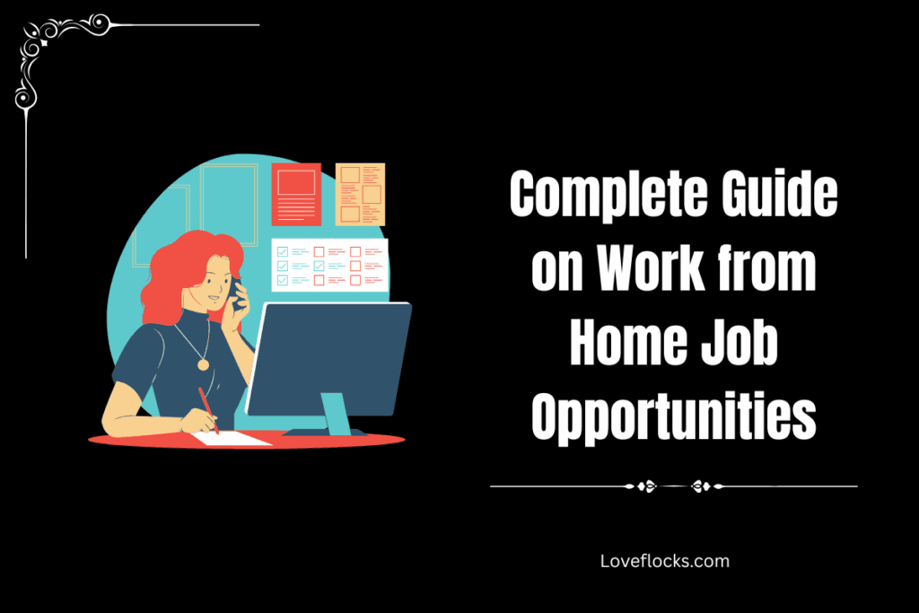 Complete Guide on Work-from-Home Job Opportunities