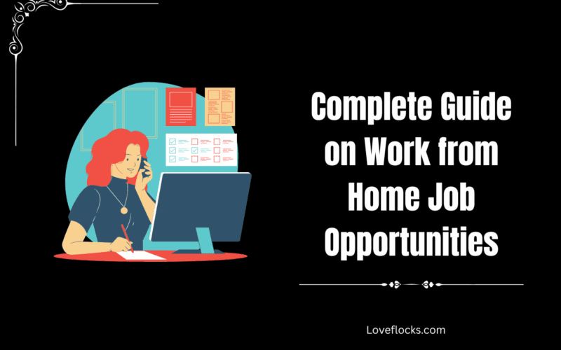 Complete Guide on Work-from-Home Job Opportunities