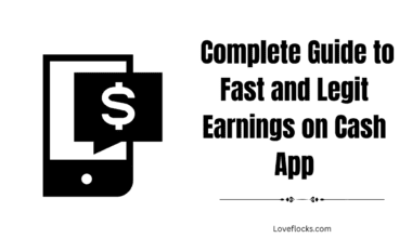 Complete Guide to Fast and Legit Earnings on Cash App