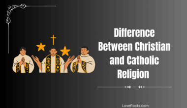 Difference Between Christian and Catholic Religion