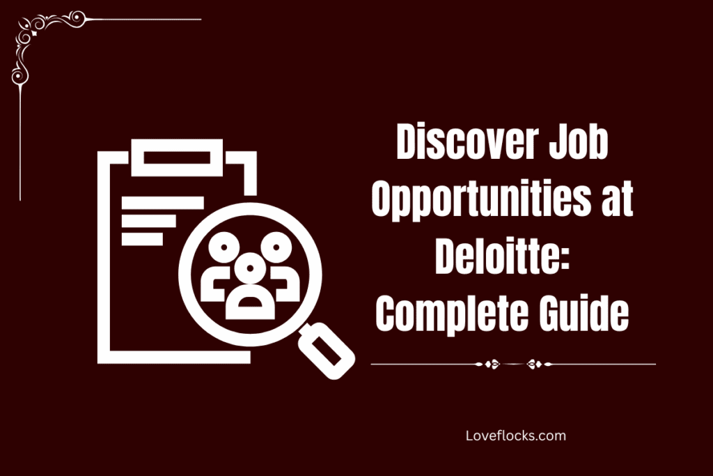 Discover Job Opportunities at Deloitte: Complete Guide