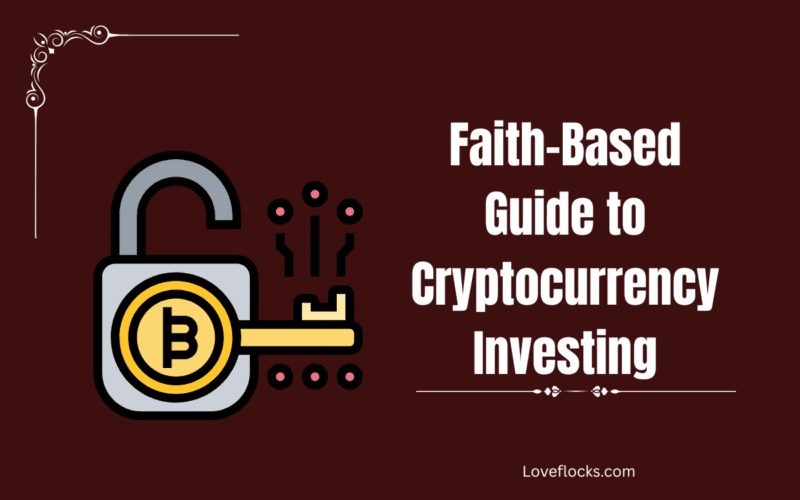 Faith-Based Guide to Cryptocurrency Investing