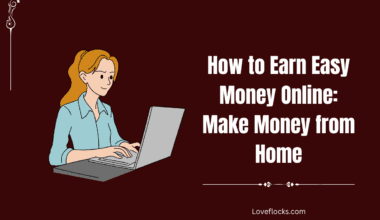 How to Earn Easy Money Online: Make Money from Home