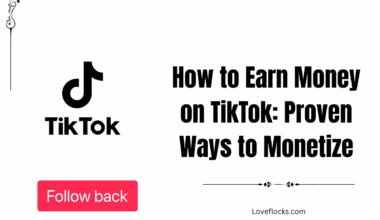 How to Earn Money on TikTok: Proven Ways to Monetize