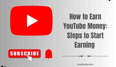 How to Earn YouTube Money: Steps to Start Earning