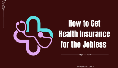How to Get Health Insurance for the Jobless