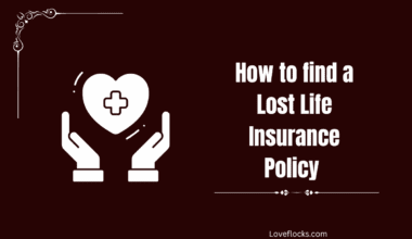 How to find a Lost Life Insurance Policy