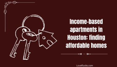 Income-based apartments in Houston: finding affordable homes