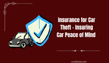 Insurance for Car Theft - Insuring Car Peace of Mind