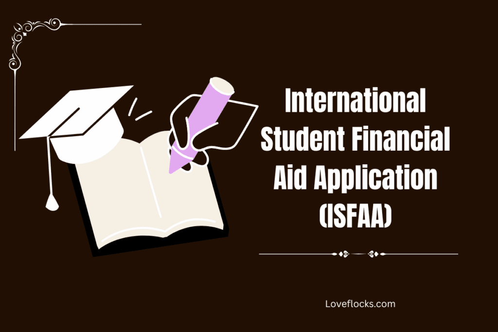 International Student Financial Aid Application (ISFAA)