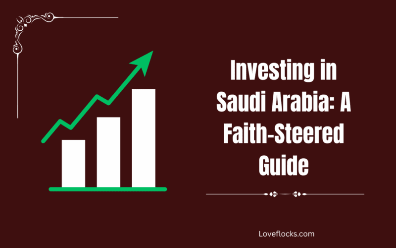 Investing in Saudi Arabia: A Faith-Steered Guide
