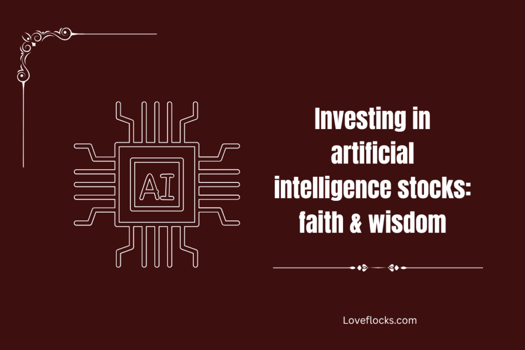 Investing in artificial intelligence stocks: faith & wisdom