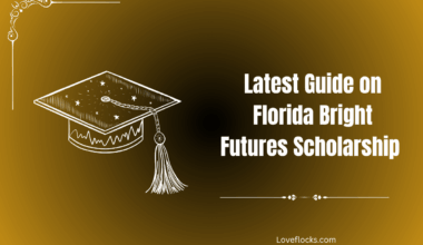 Latest Guide on Florida Bright Futures Scholarship