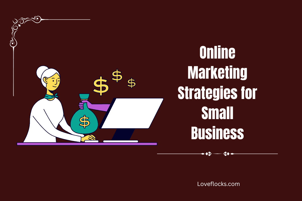 Online Marketing Strategies For Small Business