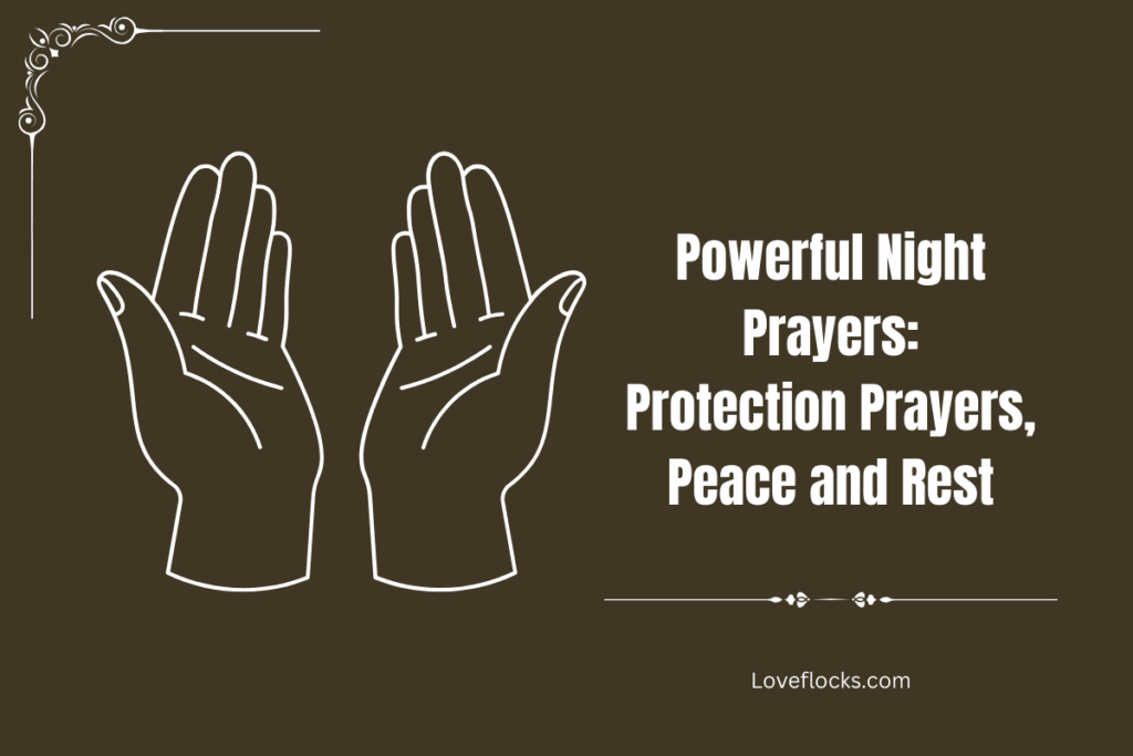 Powerful Night Prayers: Protection Prayers, Peace and Rest