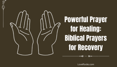Powerful Prayer for Healing: Biblical Prayers for Recovery