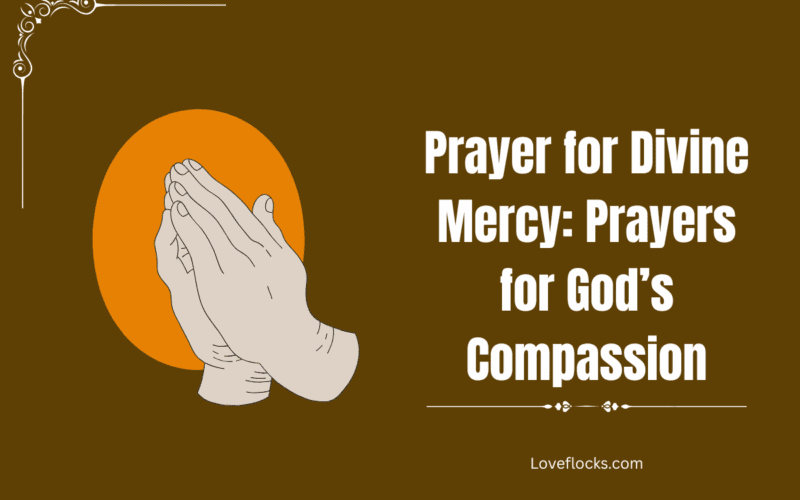 Prayer for Divine Mercy: Prayers for God’s Compassion