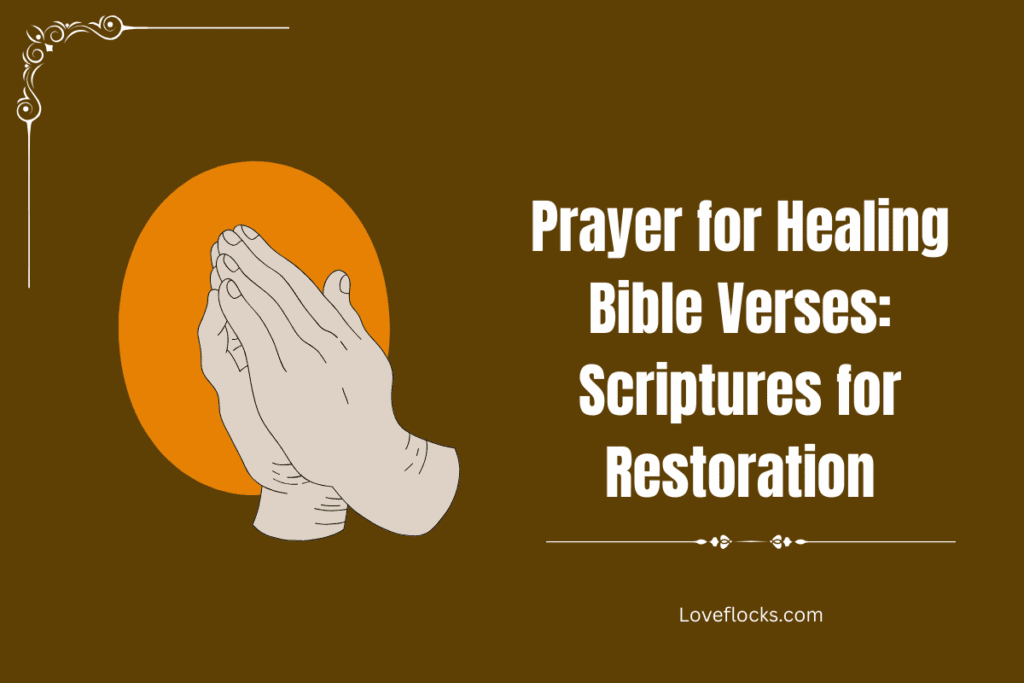 Prayer for Healing Bible Verses: Scriptures for Restoration