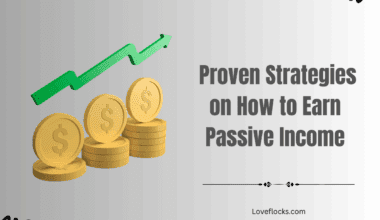 Proven Strategies on How to Earn Passive Income