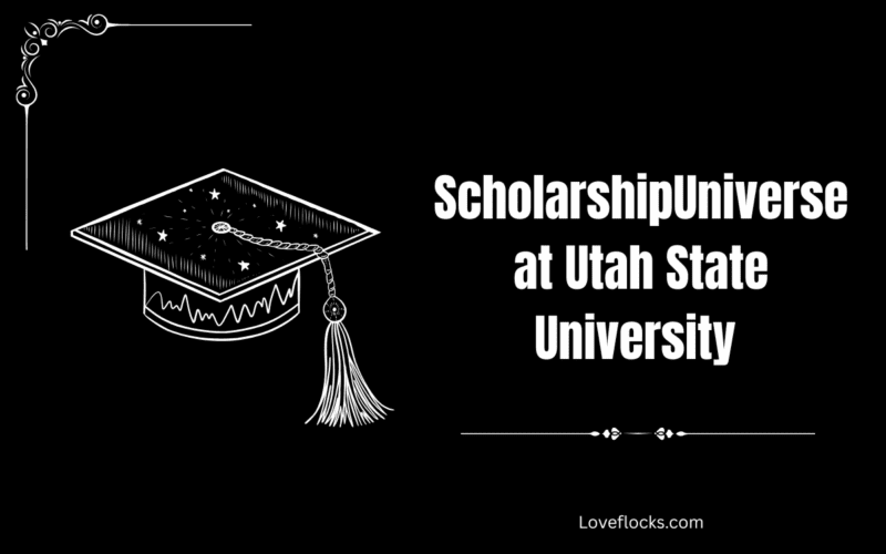 ScholarshipUniverse at Utah State University 2026/2027