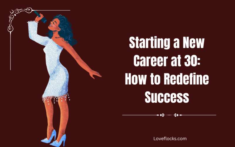 Starting a New Career at 30: How to Redefine Success