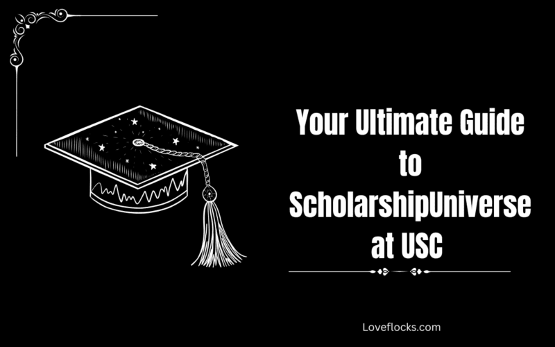 Your Ultimate Guide to ScholarshipUniverse at USC