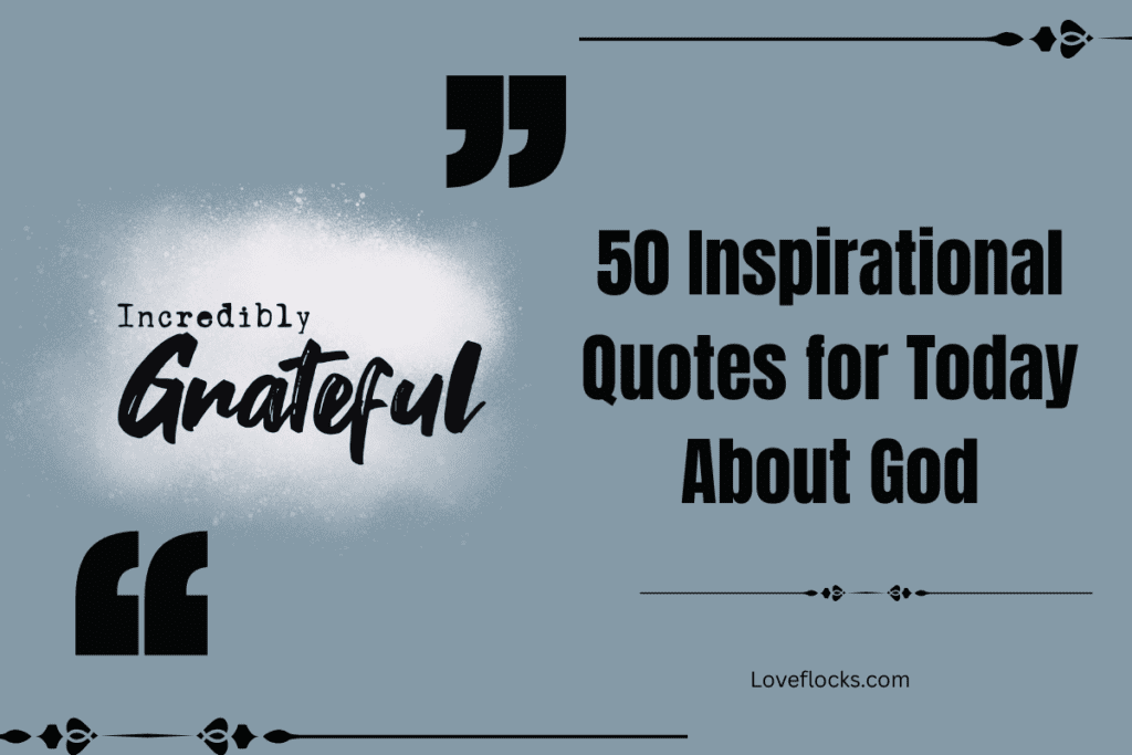 50 Inspirational Quotes for Today About God